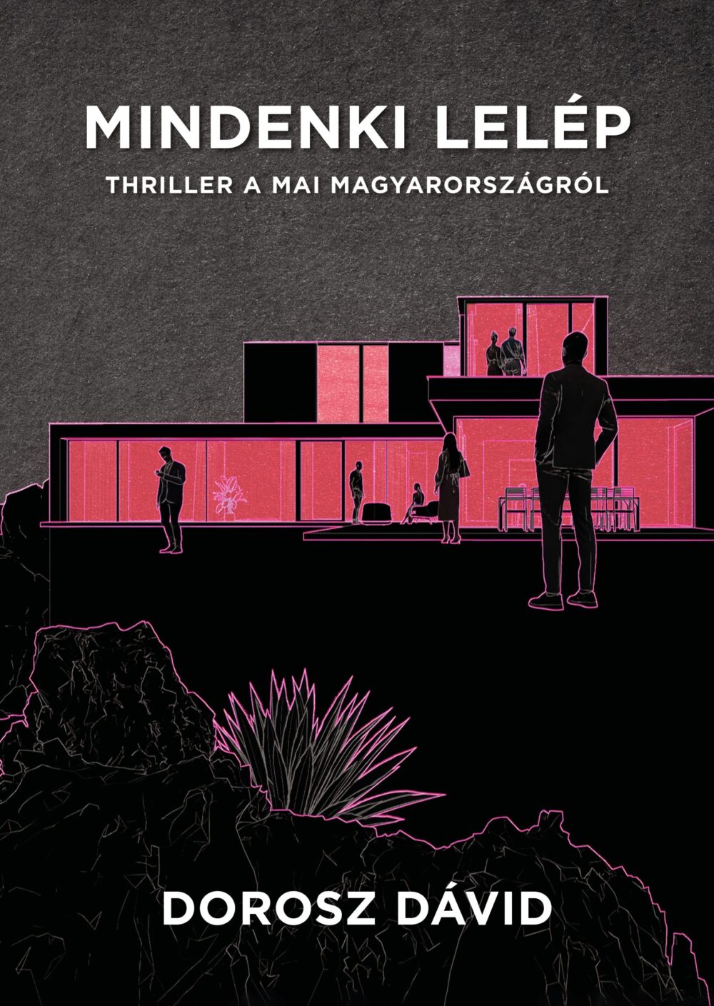 Mindenki lelép, DOrosz Dávid könyvének borítója